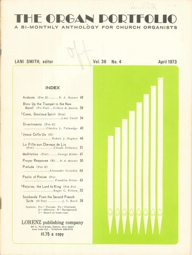 The Organ Portfolio Anthology April 1973 Bi-Monthly Magazine for Church Organist