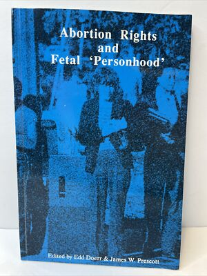 #ad Abortion Rights and Fetal Personhood By Edd Doerr $29.95