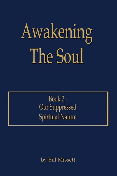 Bill Missett | Awakening The Soul | Taschenbuch | Englisch (2005) | Authorhouse-image