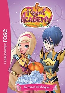 Regal Academy 02 - La course des dragons von Rainbow | Buch | Zustand sehr gut
