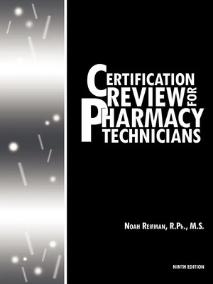 Noah Reifman R. Ph. | Certification Review for Pharmacy Technicians | Buch