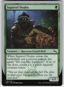 Squirrel Dealer #123 Unstable Common