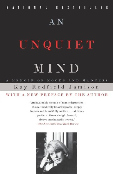 An Unquiet Mind | Kay Redfield Jamison | A Memoir Of Moods And Madness | Buch-image