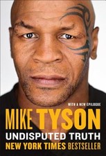 Undisputed Truth by Tyson, Mike