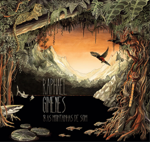 Raphael Gimenes Raphael Gimenes & As Montanhas De Som (CD) Album