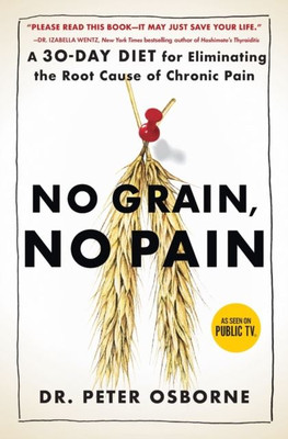 No Grain, No Pain by Peter Osborne Paperback