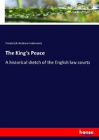 The King's Peace Frederick Andrew Inderwick