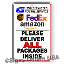 Please Deliver All Packages Inside Sign Or Decal 6 Sizes delivery mail usps 