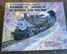 Rocky Mountain Railroads, Volume II D&RGW: Durango to Alamosa and Salida HC