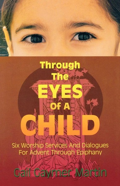 Gail Gaymer Martin | Through The Eyes Of A Child | Taschenbuch | Englisch (1999)-image