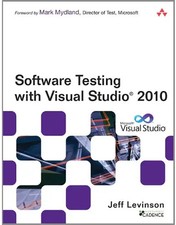 Software Testing with Visual Studio 2010 (Microsoft .Net Development) - Jeff Lev