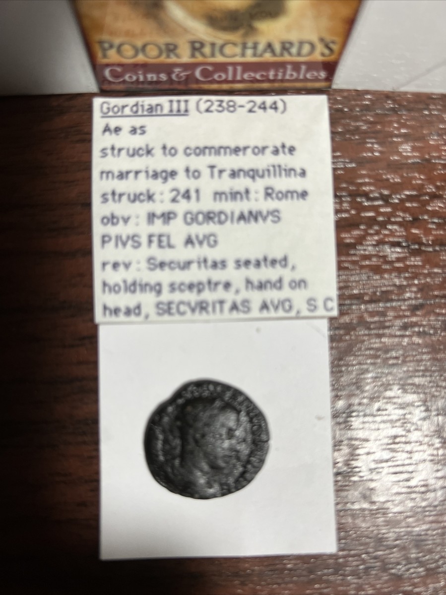 Gordian lll 238-244 Ae As to Commemorate Marriage To Tranquillina