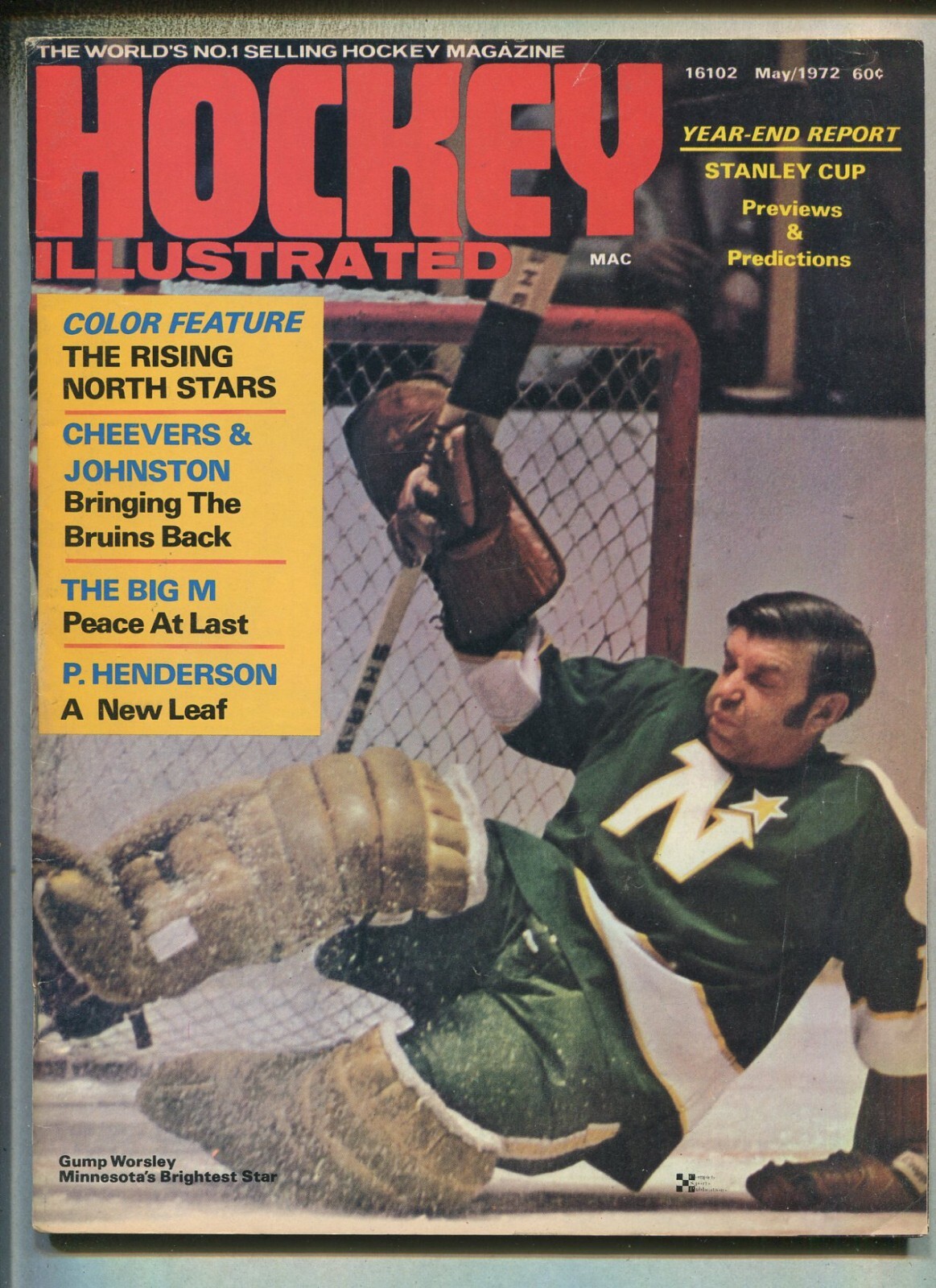 Hockey Illustrated: Vol. 12 #7  Gump Worsley, P. Henderson , Cheevers R26