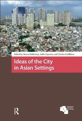 Ideas of the City in Asian Settings - 9781041181170