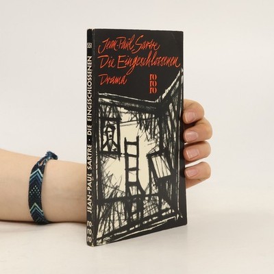 Die Eingeschlossen Drama  |  Jean Paul Sartre