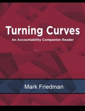 TURNING CURVES: An Accountability Co..., Friedman, Mark