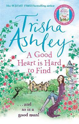 A Good Heart is Hard to Find: The hilarious and charming rom-com from the Sunday