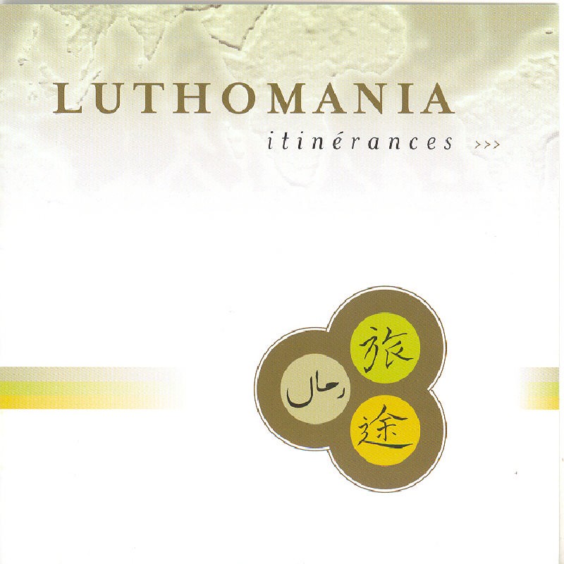 Luthomania Itinerances CD MWCD5011 NEW - Image 2