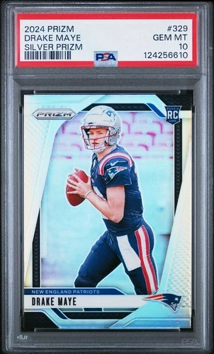 2024 PANINI PRIZM SILVER PRIZM #329 DRAKE MAYE ROOKIE RC PSA 10 PATRIOTS NFL