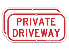  2 Pack Private Driveway Sign, .40 Rust Free Aluminum 12 X 6 Inches,