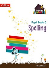 Spelling Year 6 Pupil Book by Chris Whitney (English) Paperback Book