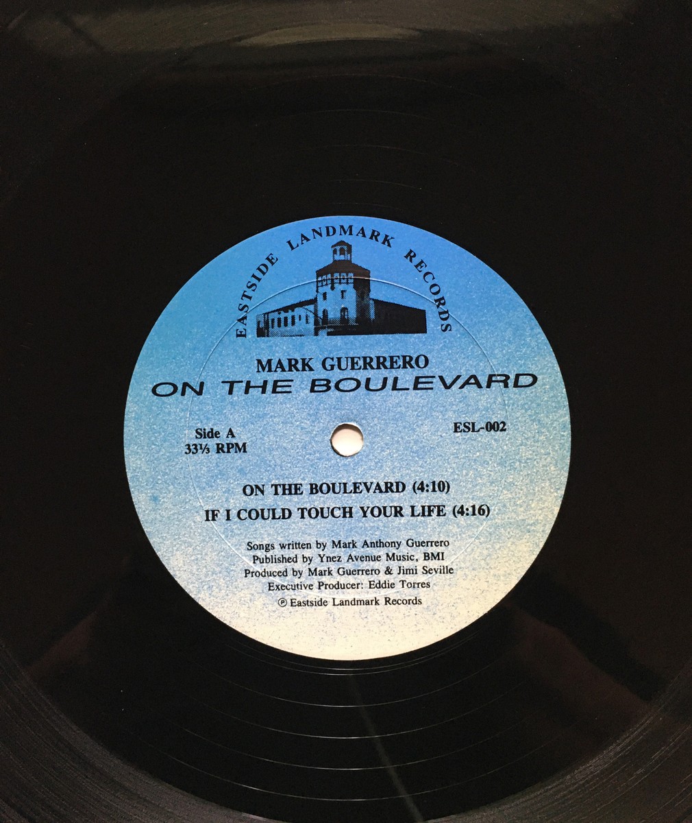 Mark Guerrero “ On The Boulevard” Chicano Latin Soul Record