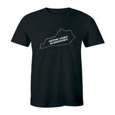 Gettin' Lucky In Kentucky - Southern Pride Shirt Men's T-shirt Tee