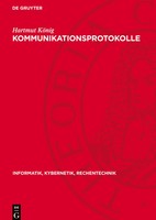 Hartmut KöNig | Kommunikationsprotokolle | Buch | Deutsch (1990) | De Gruyter