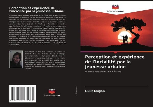 Guliz Mugan | Perception Et ExpéRience De L'incivilité Par La Jeunesse Urbaine-image