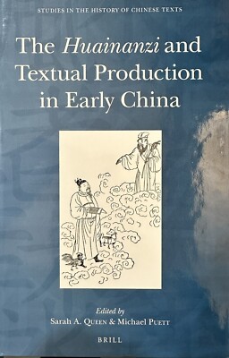 HUAINANZI und Textproduktion in FRÜHCHINA Königin/Muett