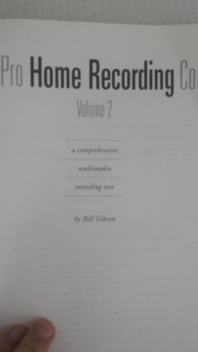 The AudioPro Home Recording Course Vol. II (1998, Paperback) CDs are MISSING - Imagen 5 de 9