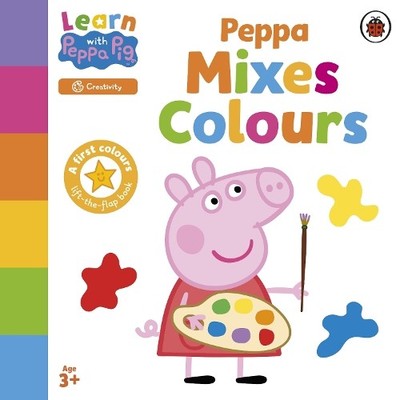 Peppa Pig Learn with Peppa: Peppa Mixes Colours (Taschenbuch) Learn with Peppa