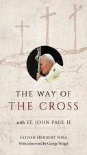 The Way of the Cross with St. John Paul II by Father Herbert Niba (English) Pape