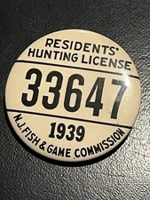 VINTAGE 1939 NEW JERSEY FISH & GAME COMMISSION RESIDENTS' HUNTING LICENSE PIN