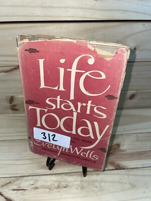 Life Starts Today Evelyn Wells 1951 HC Has A Sticker On Front Super Rare (A19)