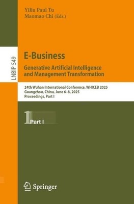 E-Business. Generative Artificial Intelligence and Management Transformation: 24
