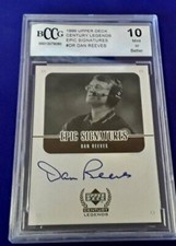 1999 upper deck epic SIGNATURES DAN REEVES BCCG 10 POP1 DR CENTURY LEGENDS