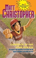 Comeback Of The Home Run Kid | Matt Christopher | Taschenbuch | Englisch | 2006