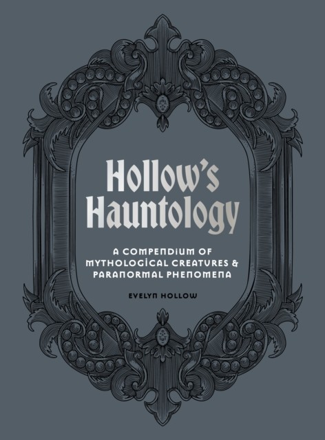 Hollow's Hauntology by Evelyn Hollow Hardback - Image 3