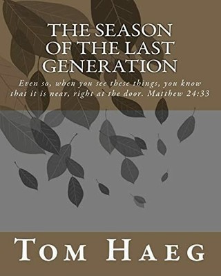 The Season of the Last Buch CreateSpace Independent Publishing Platform