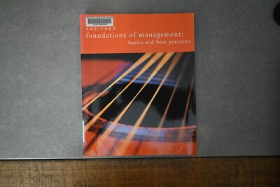 Foundations of Management: Basics and Best Practices by Kreitner, Robert