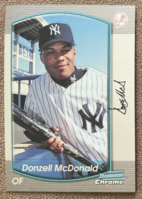 2000 Bowman Chrome Donzell McDonald New York Yankees #334 MLB Baseball