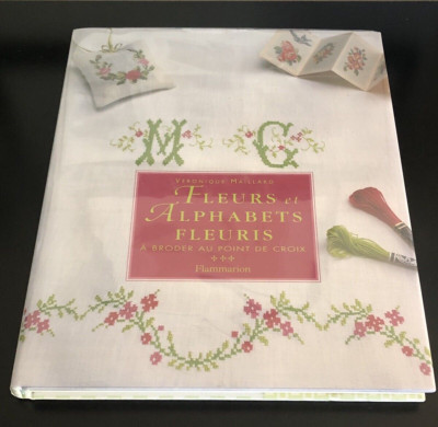 Fleurs et Alphabets Fleuris Veronique Maillard Hardback France 1999