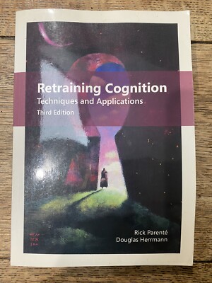 Retraining Cognition : Techniques and Applications by Douglas J. Herrmann and...