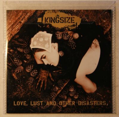 Kingsize - Love, Lust And Other Disasters CD 2008