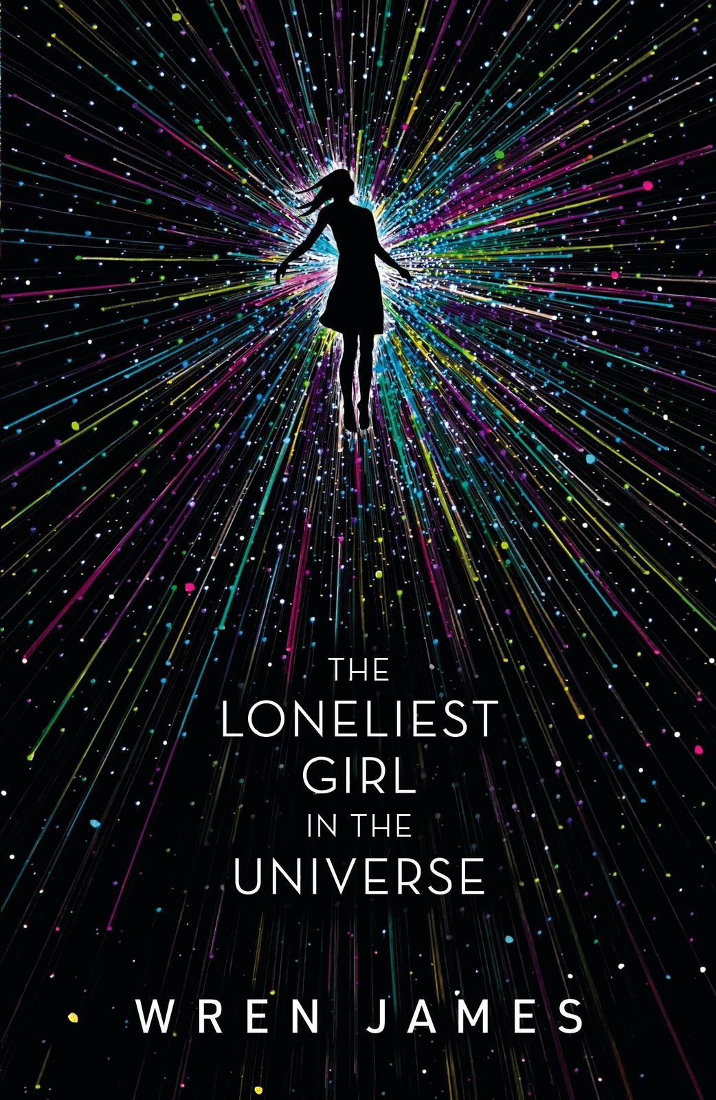 The Loneliest Girl in the Universe Lauren James