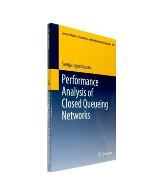 Performance Analysis of Closed Queueing Networks, Lagershausen, Svenja