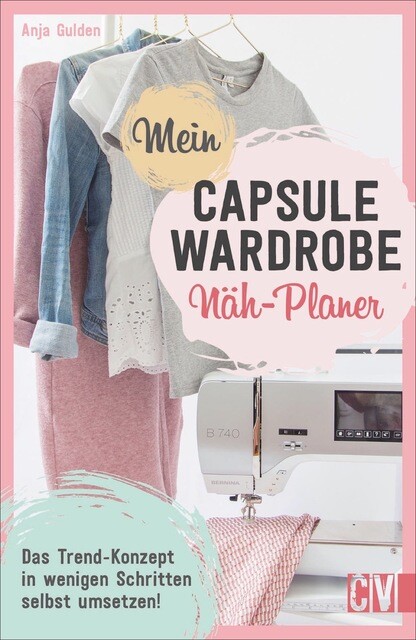 Mein Capsule Wardrobe Näh-planer Anja Gulden