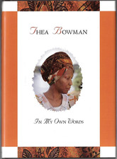 Thea Bowman - In My Own Words ; NEW First Edition Hardcover Book