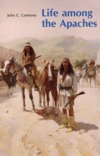 Life Among the Apaches (Bison Book) by Cremony, John C. Paperback Book The Fast